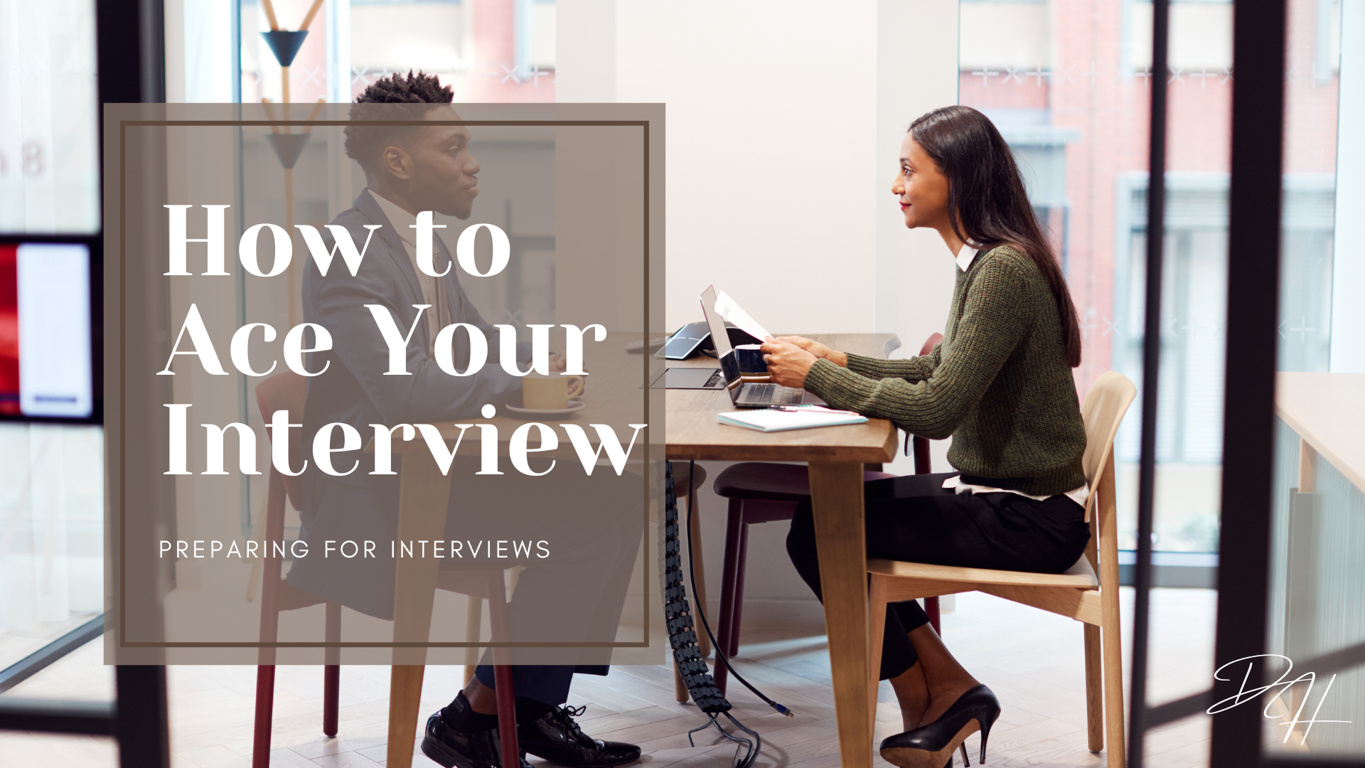 Acing your interview